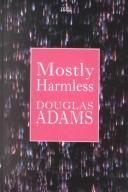 Mostly Harmless (Transaction Large Print Books) (Hardcover, 1996, ISIS Large Print Books)