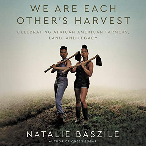 We Are Each Other's Harvest (Hardcover, HarperCollins B and Blackstone Publishing)