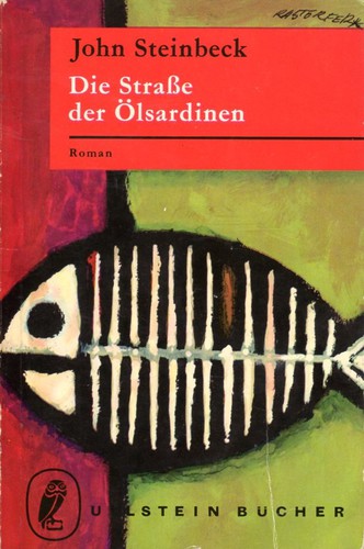 Die Straße der Ölsardinen (Paperback, German language, 1966, Ullstein Verlag)