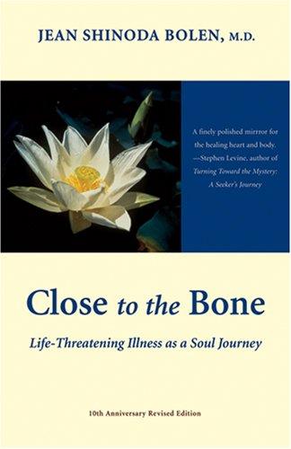 Close to the Bone (Paperback, Conari Press)