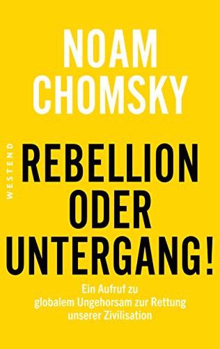 Rebellion oder Untergang! (Paperback, German language, 2021, Westend)