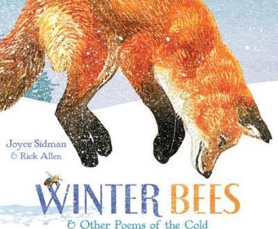 Winter Bees & Other Poems of the Cold (Hardcover, 2015)