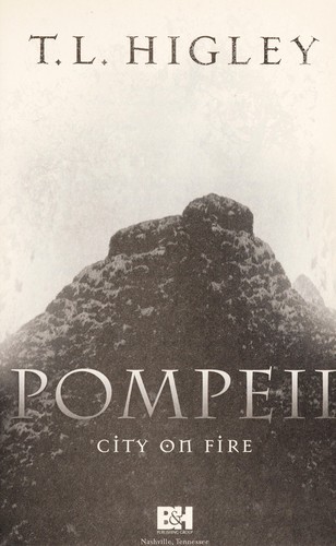 Pompeii (2011, B & H Books)