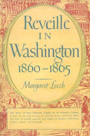 Reveille in Washington, 1860 - 1865 (Paperback, Simon Publications)
