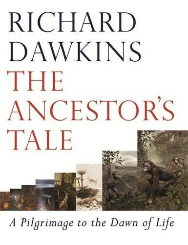 The Ancestor's Tale: A Pilgrimage to the Dawn of Life (2004)