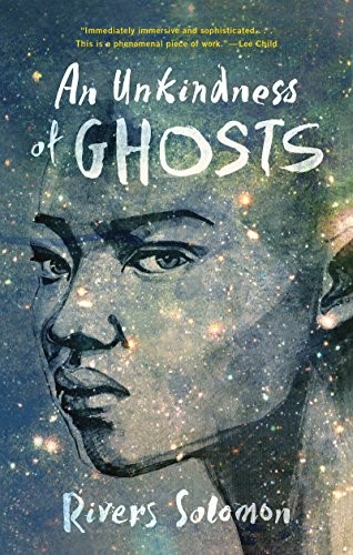 An Unkindness of Ghosts (2020, Akashic Books)
