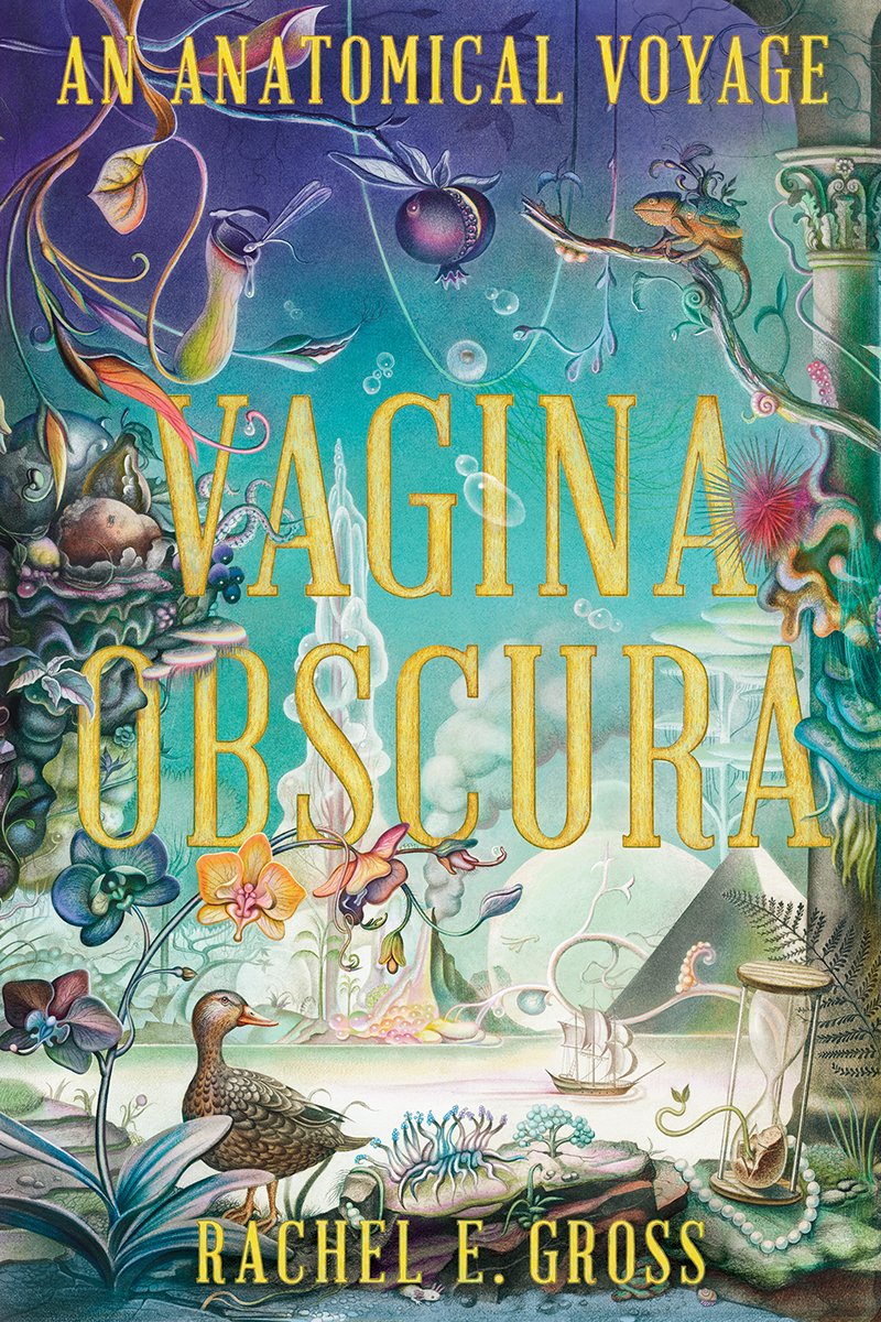 Vagina Obscura (Hardcover, 2022, W. W. Norton & Company)