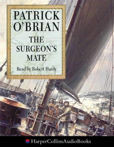 The Surgeon's Mate (AudiobookFormat, 1997, HarperCollins Audio)