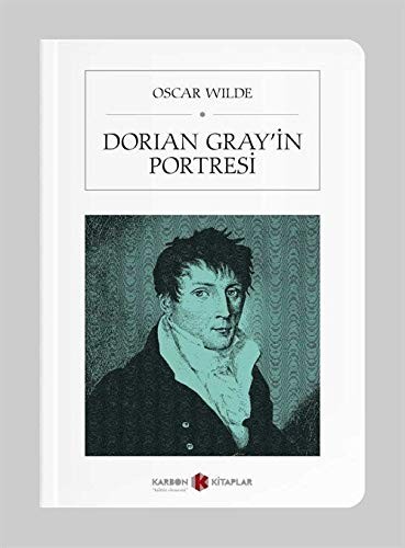 Dorian Gray'in Portresi (Paperback, 2019, Karbon Kitaplar - Cep Kitaplar)