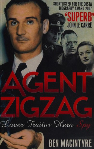 Agent Zigzag (2007, Bloomsbury)