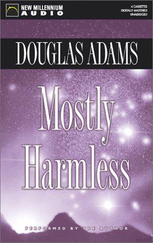 Mostly Harmless (AudiobookFormat, 2002, New Millennium Press)