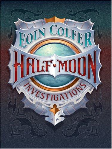Half-moon Investigations (2007, Thorndike Press)