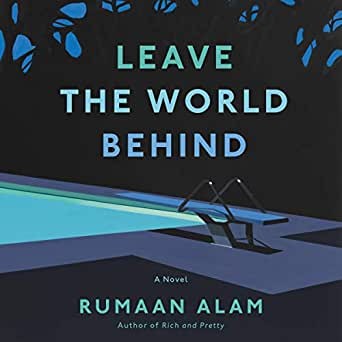 Leave the World Behind (AudiobookFormat, 2020, HarperCollins)