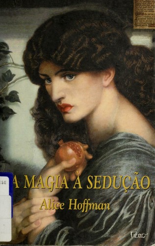 Da magia à sedução (Portuguese language, 1999, Rocco)