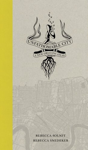 Unfathomable City (Hardcover, 2013, University of California Press)