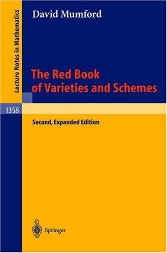 The red book of varieties and schemes (1997, Springer Verlag)