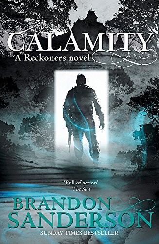 Calamity (2016, GOLLANCZ)