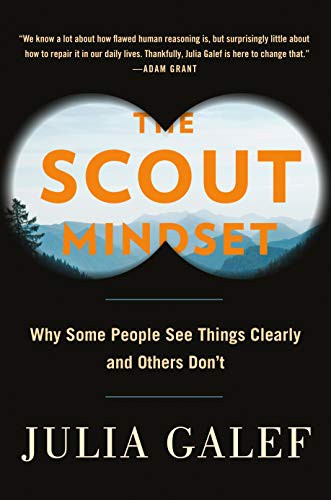 The Scout Mindset (2021, Portfolio)