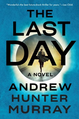 The Last Day (Hardcover, 2020, Dutton)