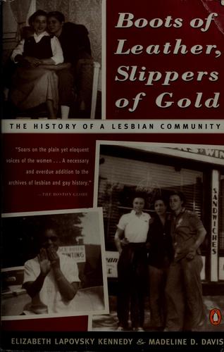 Boots of leather, slippers of gold (1994, Penguin Books)