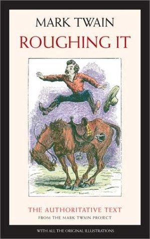 Roughing It (Mark Twain Library) (Paperback, 2002, University of California Press)