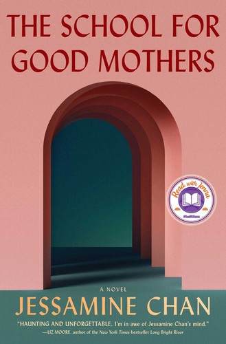 School for Good Mothers (2022, Simon & Schuster)