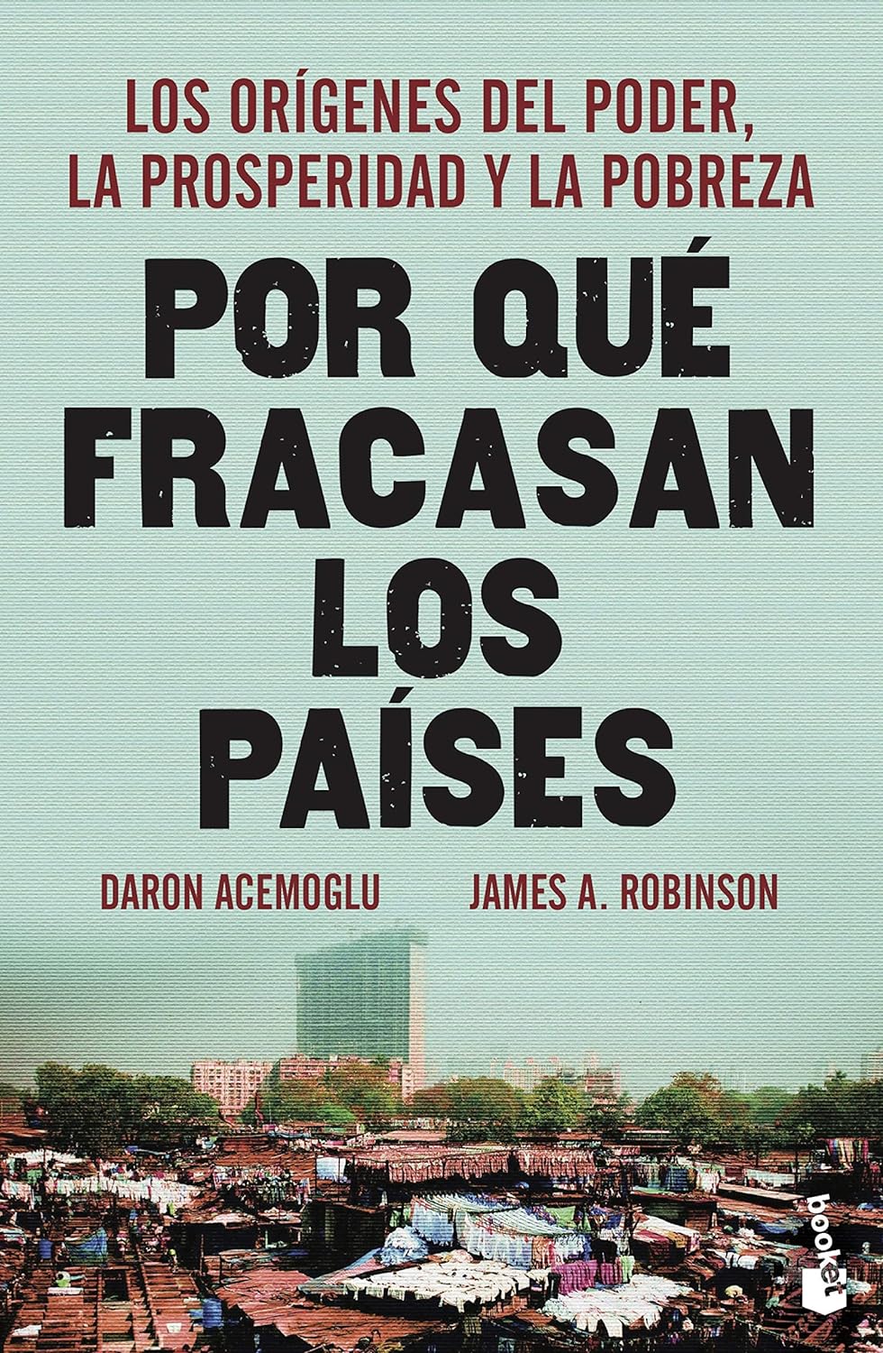 Por qué fracasan los países (Spanish Edition) (Spanish language, 2014)