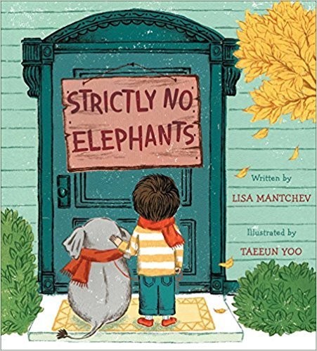 Strictly No Elephants (Paperback, 2017, Scholastic Inc.)