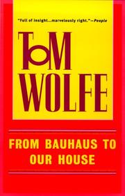 From Bauhaus to Our House (1999, Bantam)