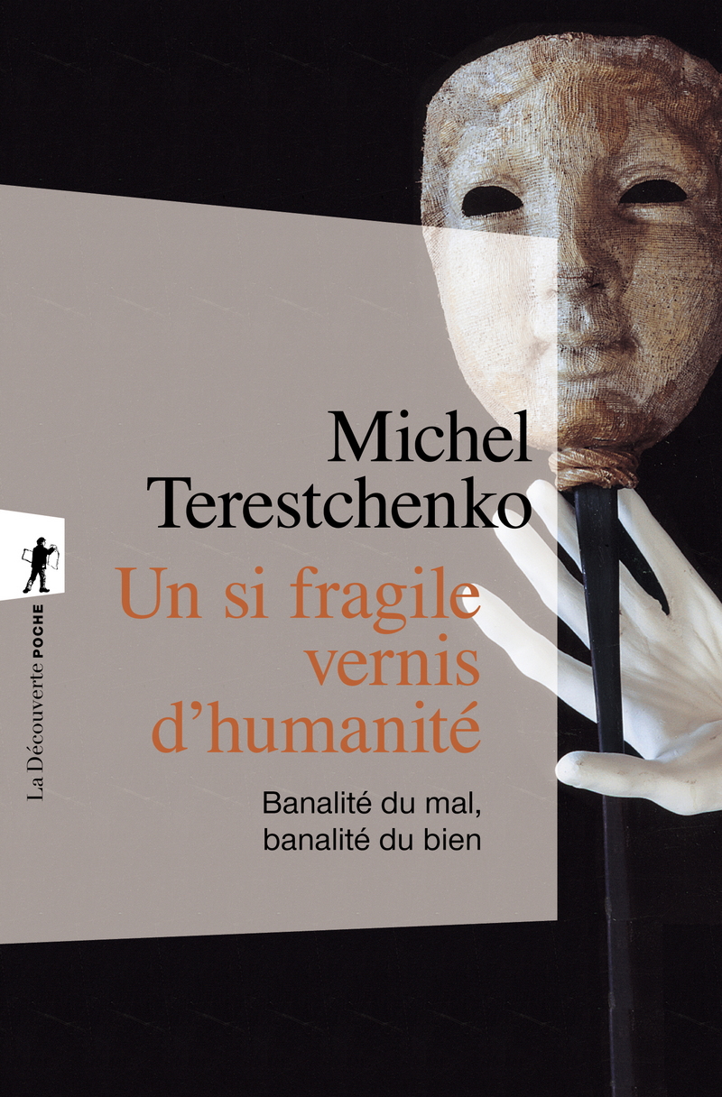 Un si fragile vernis d'humanité (Paperback, French language, 2007, Découverte)