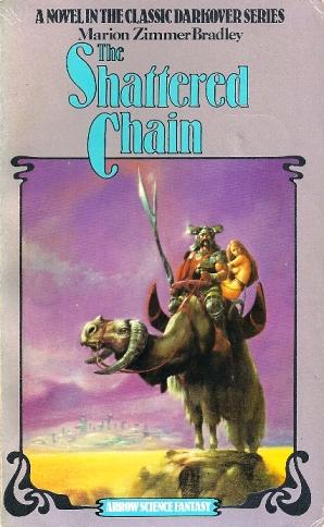 The shattered chain (Paperback, 1978, Arrow Books)