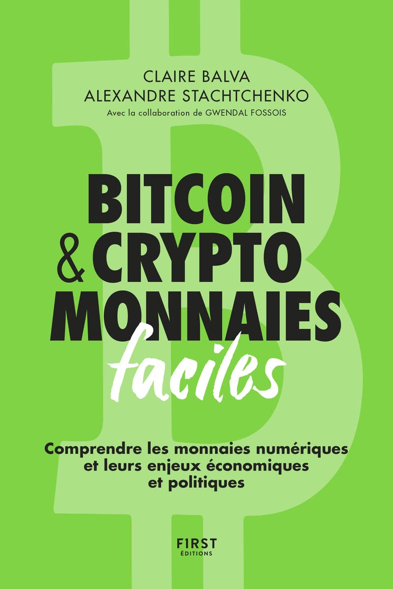 Bitcoin & cryptomonnaies faciles (Paperback, French language, First)