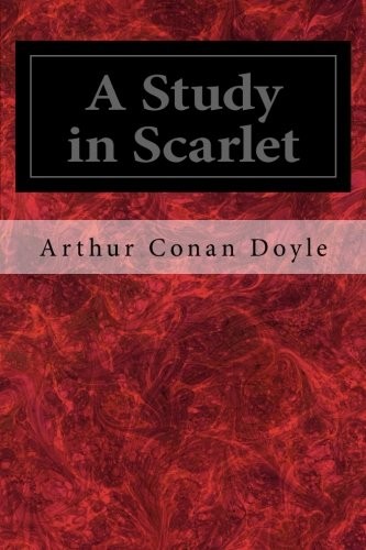 A Study in Scarlet (2014, CreateSpace Independent Publishing Platform)