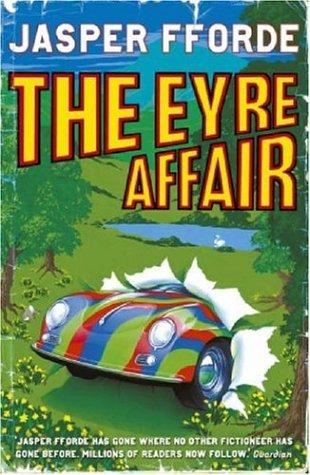The Eyre Affair (Thursday Next) (Paperback, 2001, New English Library Ltd)