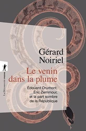 Le venin dans la plume (French language, 2021, La Découverte)