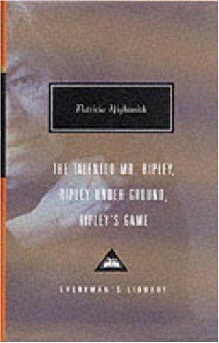 Talented Mr.Ripley (Everyman's Library Classics) (Hardcover, 2000, Everyman's Library)