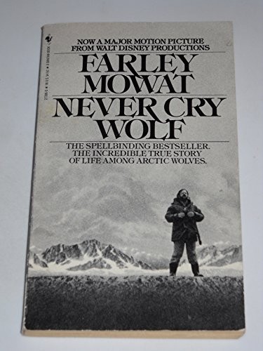 Never Cry Wolf (Paperback, 1983, Bantam)