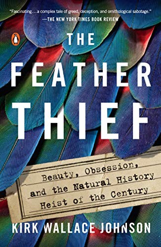The Feather Thief (2019, Penguin Books)