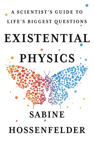 Existential Physics (2022, Penguin Publishing Group)
