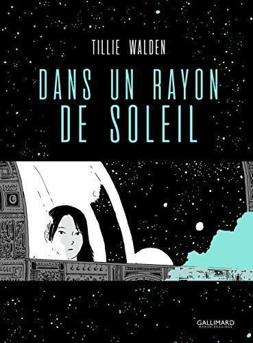 Dans un rayon de soleil (French language, Éditions Gallimard)