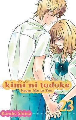 Kimi ni Todoke: From Me to You, Vol. 23 (Paperback, 2016, VIZ Media LLC)