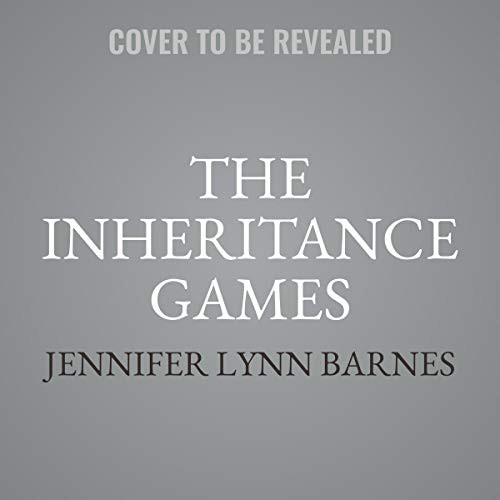The Inheritance Games (AudiobookFormat, 2020, Little, Brown Books for Young Readers, Hachette Book Group and Blackstone Publishing)