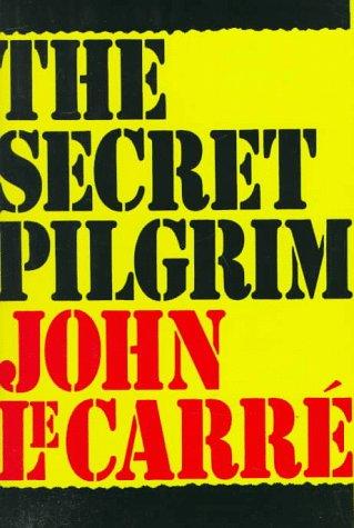 The secret pilgrim (1991, Knopf, Distributed by Random House)