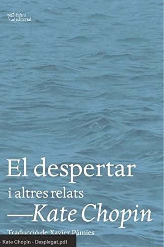 El despertar (Paperback, L'Altra Editorial)