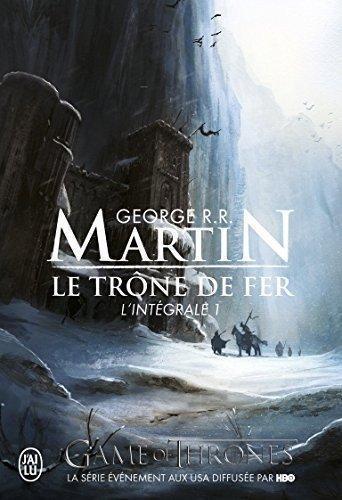 Le Trône de Fer (French language, 2010, J'ai Lu)