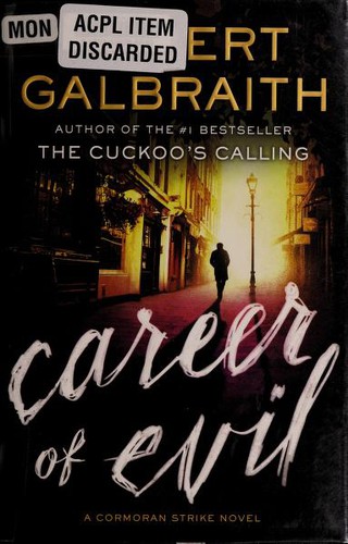 Career of Evil (2015, Mulholland Books)