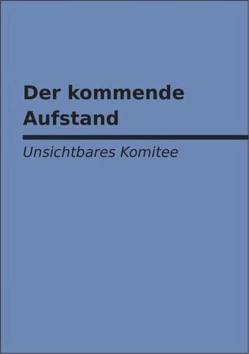 Der kommende Aufstand (German language, 2010)