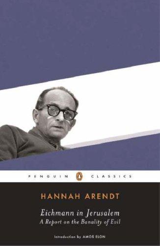 Eichmann in Jerusalem (2006, Penguin Classics)