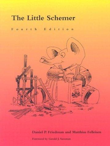 The Little Schemer (1996, MIT Press)