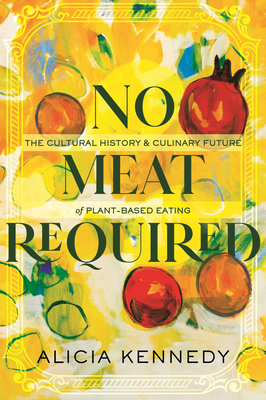 No Meat Required (Hardcover, 2023, Beacon Press)